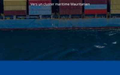 Vers un cluster maritime Mauritanien   27 juin 2022 Nouakchott 
