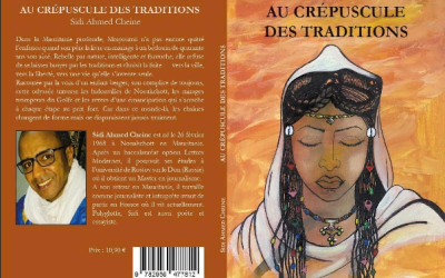 Lu pour vous : Au crépuscule des traditions de Sidi Ahmed Cheine